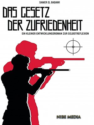 cover image of Das Gesetz der Zufriedenheit
